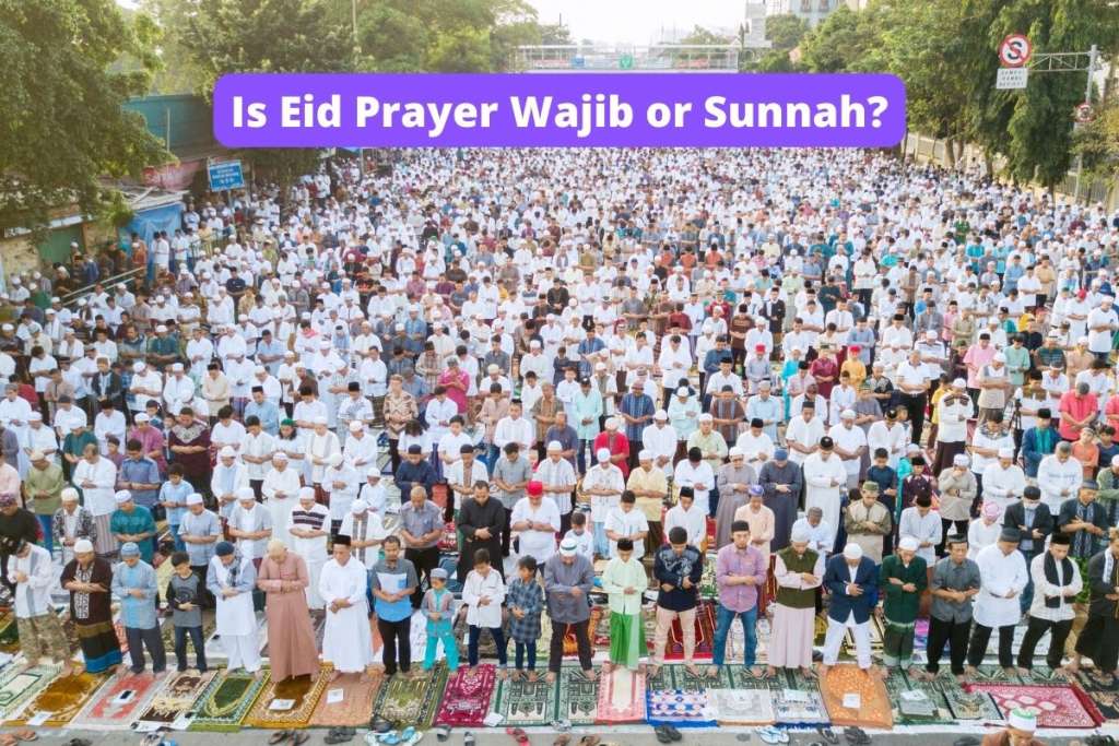 muslims doing eid prayer to answer eid pryer is wajib or sunnah 