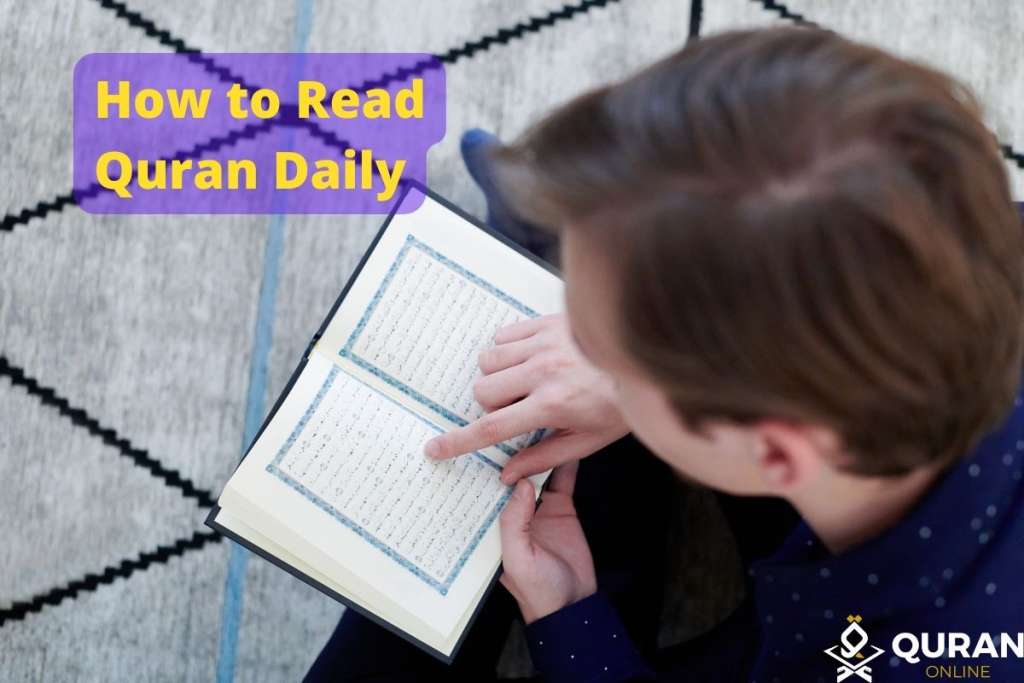 Learn how to start reading quran daily